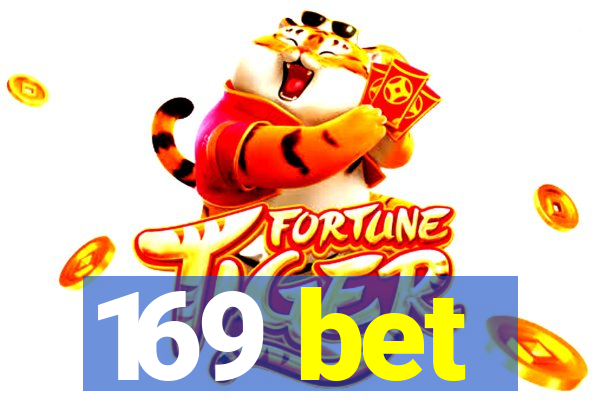 169 bet